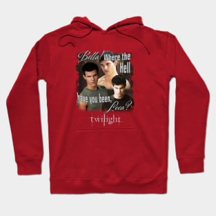 Twilight Jacob Where You Been Loca Hoodie